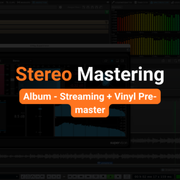Stereo Mastering - Album - Streaming + Vinyl Pre-master